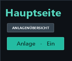 On: the turquoise button shows Anlage · Ein, corresponding to PLC value 1.