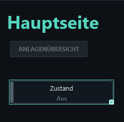 The new display shows title Zustand and state text Aus.